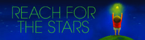 Reach for the stars banner