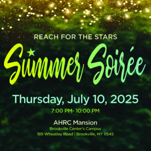 Reach for the Stars @ AHRC Brookville Mansion | Glen Head | New York | United States